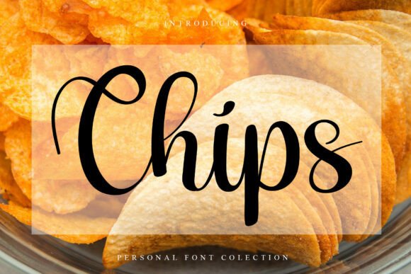 Chips: The Hand-Crafted Font for Invitations and Beyond