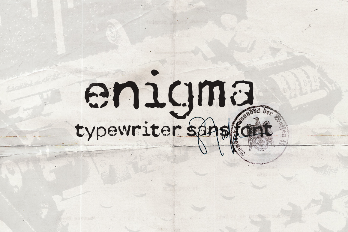 Enigma Typewriter Sans: A Typeface with History and Character
